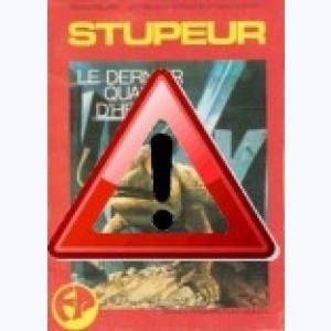 Série : Stupeur