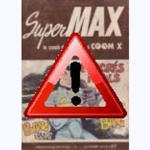Série : Super-Max