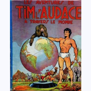 Série : Collection Tim l'Audace (Album)