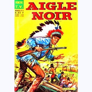 Aigle Noir (2ème Série) : n° 24, Les Navajos errants