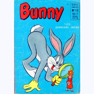 Bunny : n° 12, Les derniers Incas