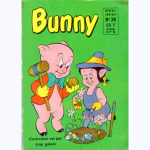Bunny : n° 28, Cochonnet est par trop galant