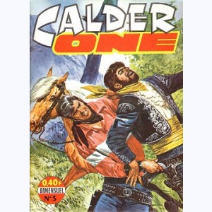 Calder One : n° 3, Ville sans loi