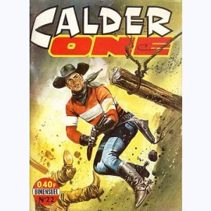 Calder One : n° 22, Les associés