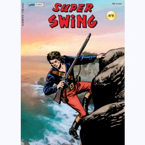 Super Swing (2ème série Album) : n° 8, Recueil (29 à 32)