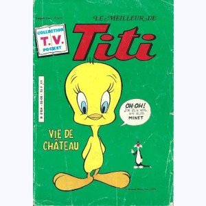 Collection TV Pocket, Le meilleur de Titi - Vie de château