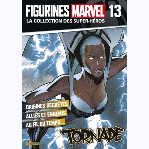 Figurines Marvel : n° 13, Tornade