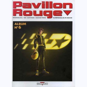 Pavillon Rouge (Album) : n° 6, Recueil 22 à 26