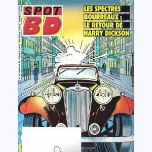 Spot BD : n° 18, Les spectres bourreaux : Harry Dickson