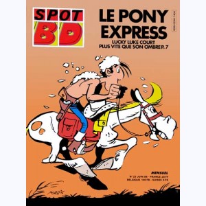 Spot BD : n° 23, Le pony express