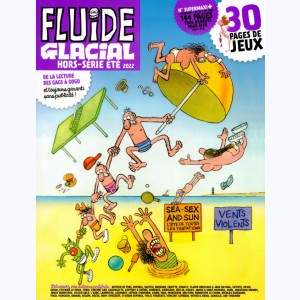 Fluide Glacial (Hors série) : n° 99, Hors série été 2022