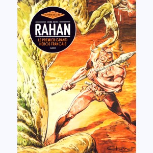 Les cahiers de la BD (Hors série) : n° 4, Rahan : Le premier grand héros français