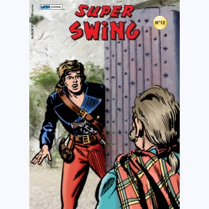 Super Swing (2ème série Album) : n° 12, Recueil (37, 38 & HS6)