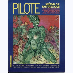 Pilote Mensuel (Hors-Série) : n° 78bis, Spécial S.F. Fantastique