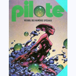 Pilote Mensuel (Hors-Série Album) : n° 2, Recueil (37bis,41bis,44bis,47bis,49bis)