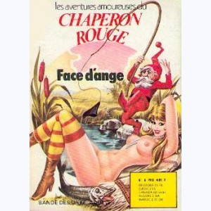 Chaperon Rouge : n° 6, Face d'ange