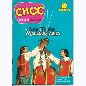 Choc (HS) : n° 2/64, Spécial 2/64 - Les Trois Mousquetaires