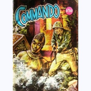 Commando : n° 152, Un départ difficile