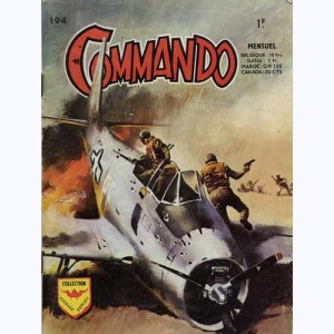 Commando : n° 194, Graine de héros