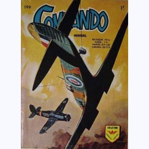 Commando : n° 199, Le héros renégat