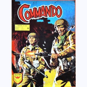 Commando : n° 204, Le prix de l'amitié