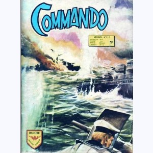 Commando : n° 210, Un équipage de fer