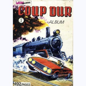Coup Dur (Album) : n° 3, Recueil 3 (07, 08, 09)