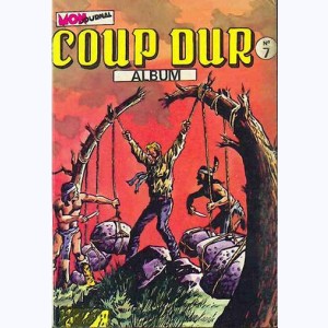 Coup Dur (Album) : n° 7, Recueil 7 (19, 20, 21)
