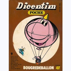 Dicentim Poche : n° 9, Bougredeballon
