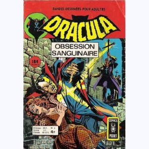 Dracula (2ème Série) : n° 6, Obsession sanguinaire