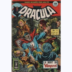 Dracula (2ème Série) : n° 9, La mort du vampire !