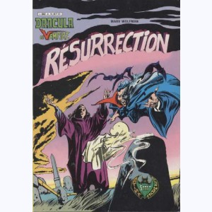 Dracula (3ème Série) : n° 8, Résurrection