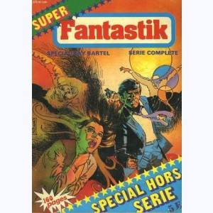 Fantastik (2ème Série HS) : n° 2, Spécial 2