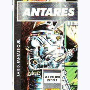 Antarès (Album) : n° 51, Recueil 51 (Rééditions)