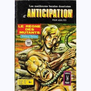 Anticipation : n° 11, Le règne des mutants
