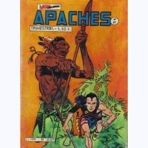 Apaches : n° 97, AROK - L'ignoble trahison