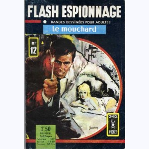 Flash Espionnage : n° 12, Le mouchard