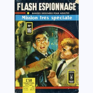 Flash Espionnage : n° 16, Mission très spéciale