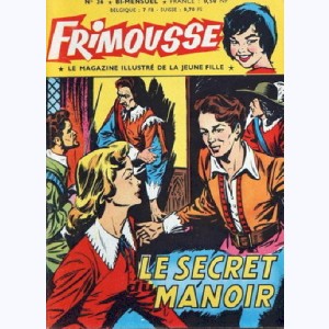 Frimousse : n° 36, Le secret du manoir