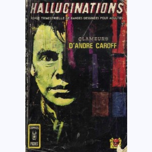 Hallucinations : n° 5, Clameurs