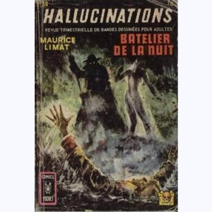 Hallucinations : n° 10, Batelier de la nuit