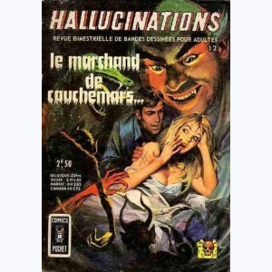Hallucinations : n° 12, Le marchand de cauchemars