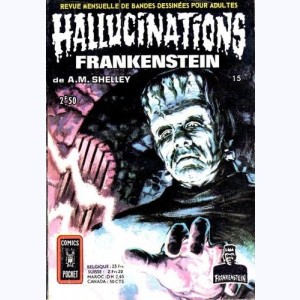 Hallucinations : n° 15, Frankenstein