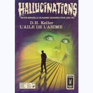 Hallucinations : n° 28, L'aile de l'abîme