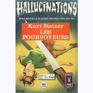 Hallucinations : n° 38, Les pourvoyeurs