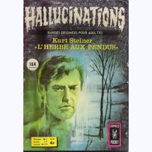 Hallucinations : n° 47, L'herbe aux pendus 1/2