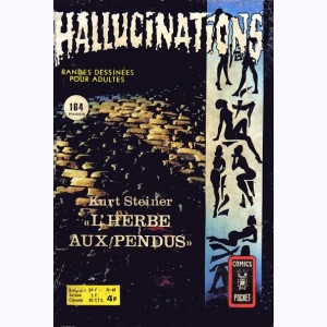 Hallucinations : n° 48, L'herbe aux pendus 2/2