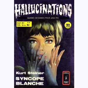 Hallucinations : n° 49, Syncope blanche
