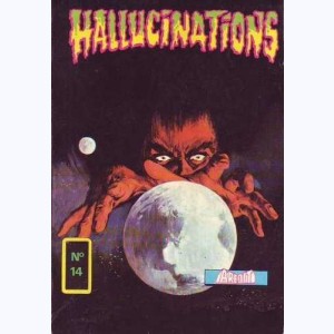 Hallucinations (3ème Série) : n° 14, Magie noire