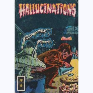 Hallucinations (3ème Série) : n° 15, Les mains du Diable Re..